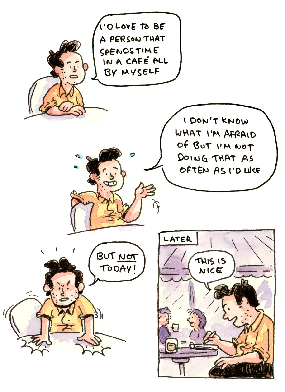 Marcel puts off going out alone, then enjoys spending time by himself in a café.