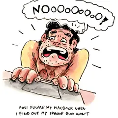 Marcel shouts at his laptop after learning his iPhone Duo will not arrive on launch day.